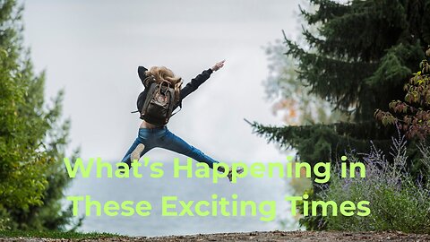 What’s Happening in These Exciting Times ∞Thymus: Channeled by Daniel Scranton