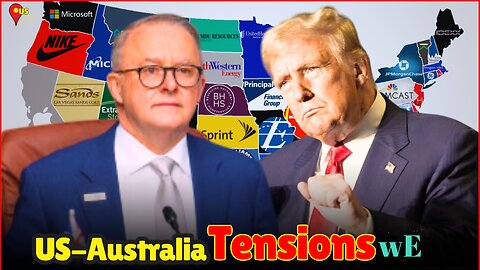 US Companies Slam Australia's Tax Crackdown: Trump Gains Tariff Leverage - WorldEye