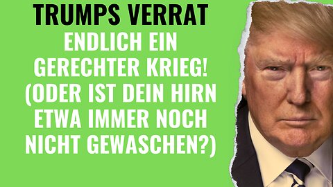 Trumps Verrat, Musks Schweigen, Gabbards Lügen: Endlich ein gerechter Krieg gegen die bösen Mullahs?