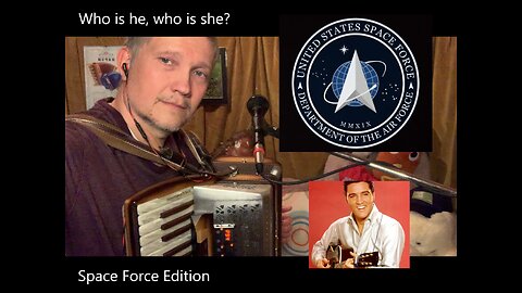 Who is he, who is she - Space Force Edition