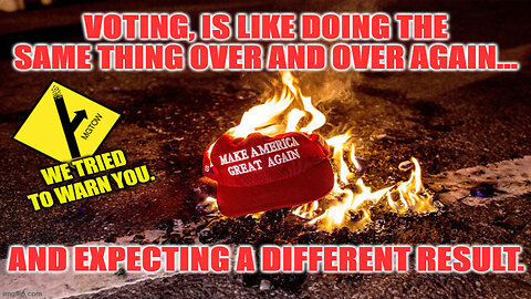 WE TRIED TO WARN YOU.