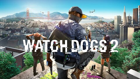 Watch Dogs 2 Gameplay