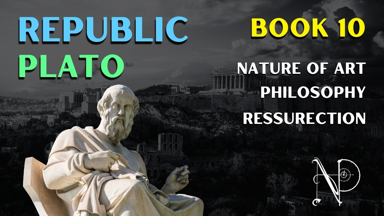 Plato's Republic - Dispelling Omissions from Book 10
