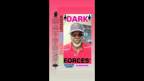 ▪︎DARK FORCES/SEE AND UNSEEN