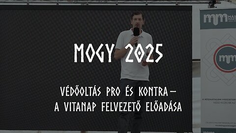 MOGY 2025 - Védőoltás pro és kontra – a vitanap felvezető előadása - Szakács Árpád