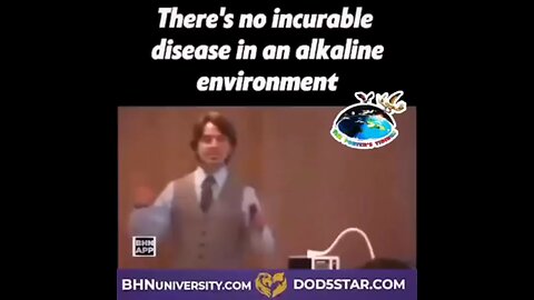 THERE'S NO INCURABLE DISEASE IN AN ALKALINE ENVIRONMENT.