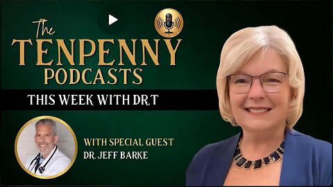 with Dr. T, with special guest, Dr. Jeff Barke