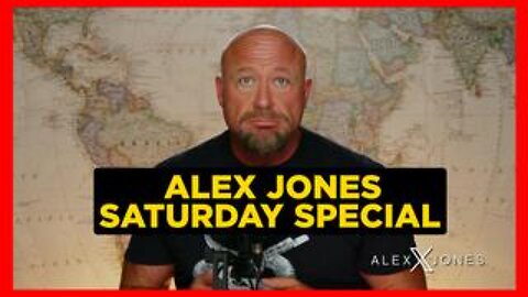 ALEX JONES SATURDAY SPECIAL - Biden Admin Classified Millions Americans Violent Domestic Terrorists