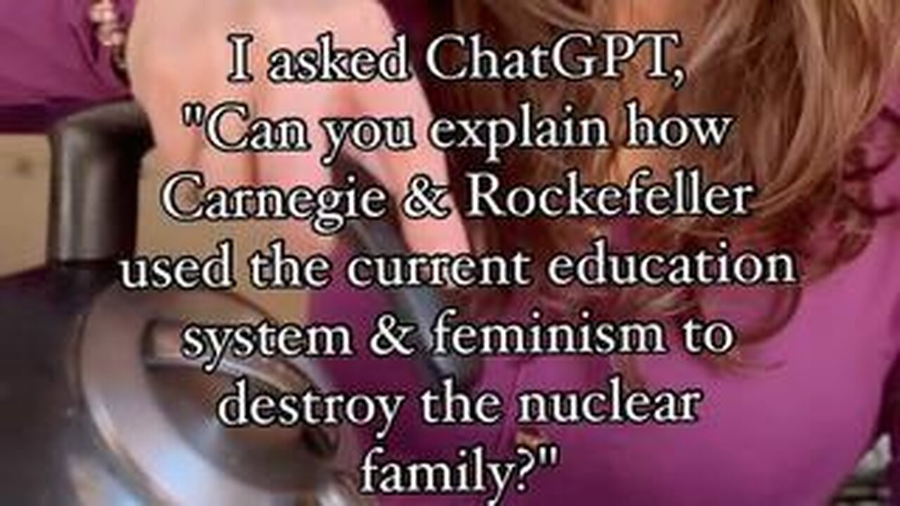 👽 ChatGPT Answer: Public Schools, Feminism, and Rockefeller & Carnegie 😠