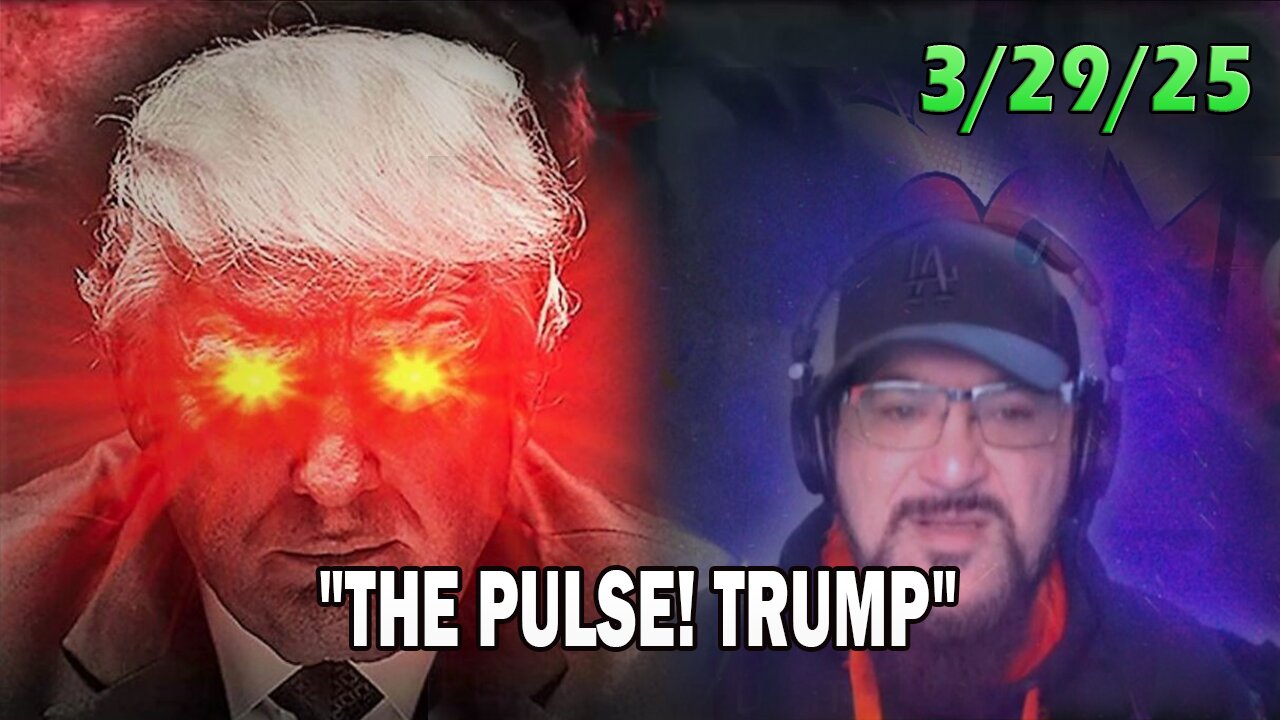 Major Decode Update Today 03.29.25: "THE PULSE! TRUMP WITH FCB D3CODE"