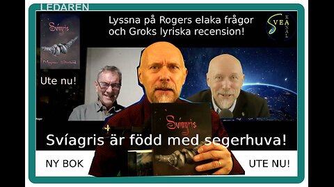 Svea Kanal Historia 33: Svíagris är född med segerhuva! Den Stora Stora Sagan – nu en trilogi