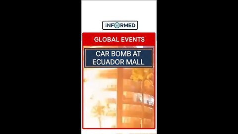 CAR BOMB AT EQUADOR