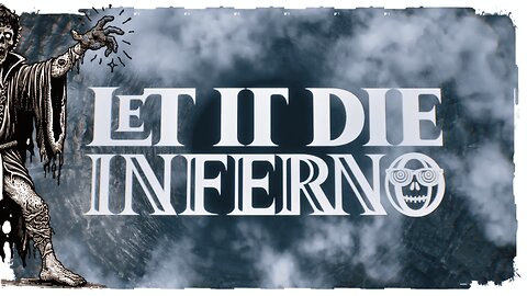 Demo Gameplay, No Commentary - Let It Die Inferno