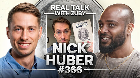 25 Controversial Ideas For This Century - Nick Huber | Real Talk With Zuby Ep. 366