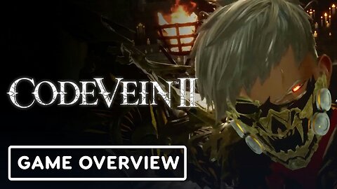Code Vein 2 - Development Overview Trailer | Bandai Namco Summer Showcase 2025