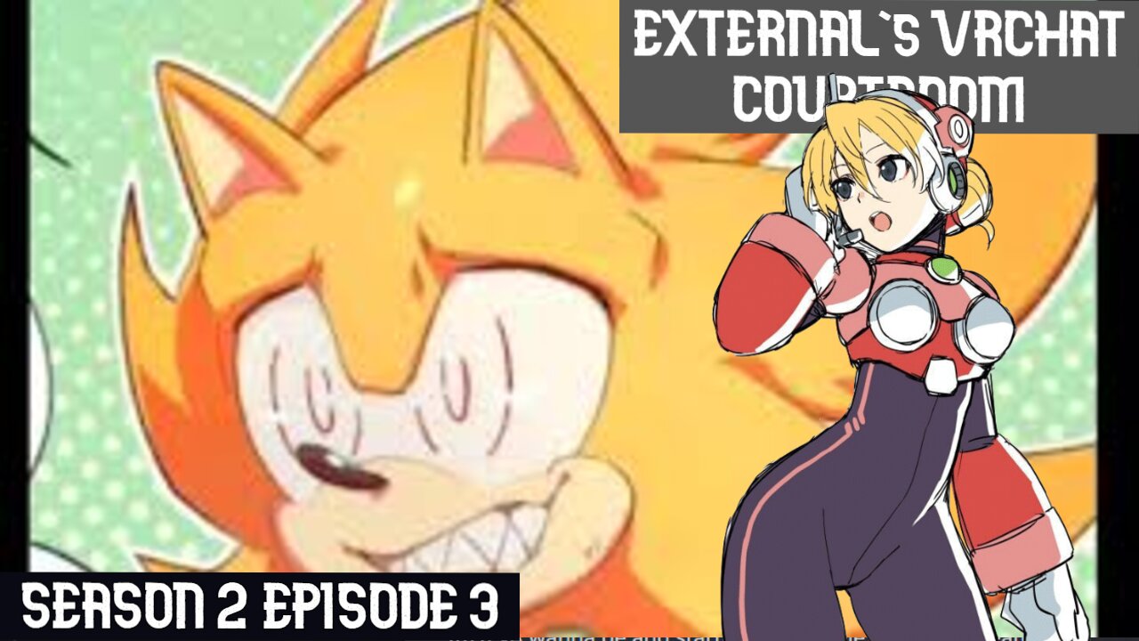 Uni aka Grey Fleetway is causing more chaos? (External's VRChat Courtroom S2 EP3)