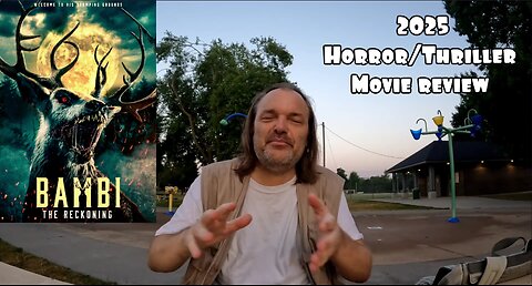 Bambi the Reckoning 2025 Horror/Thriller Movie Review