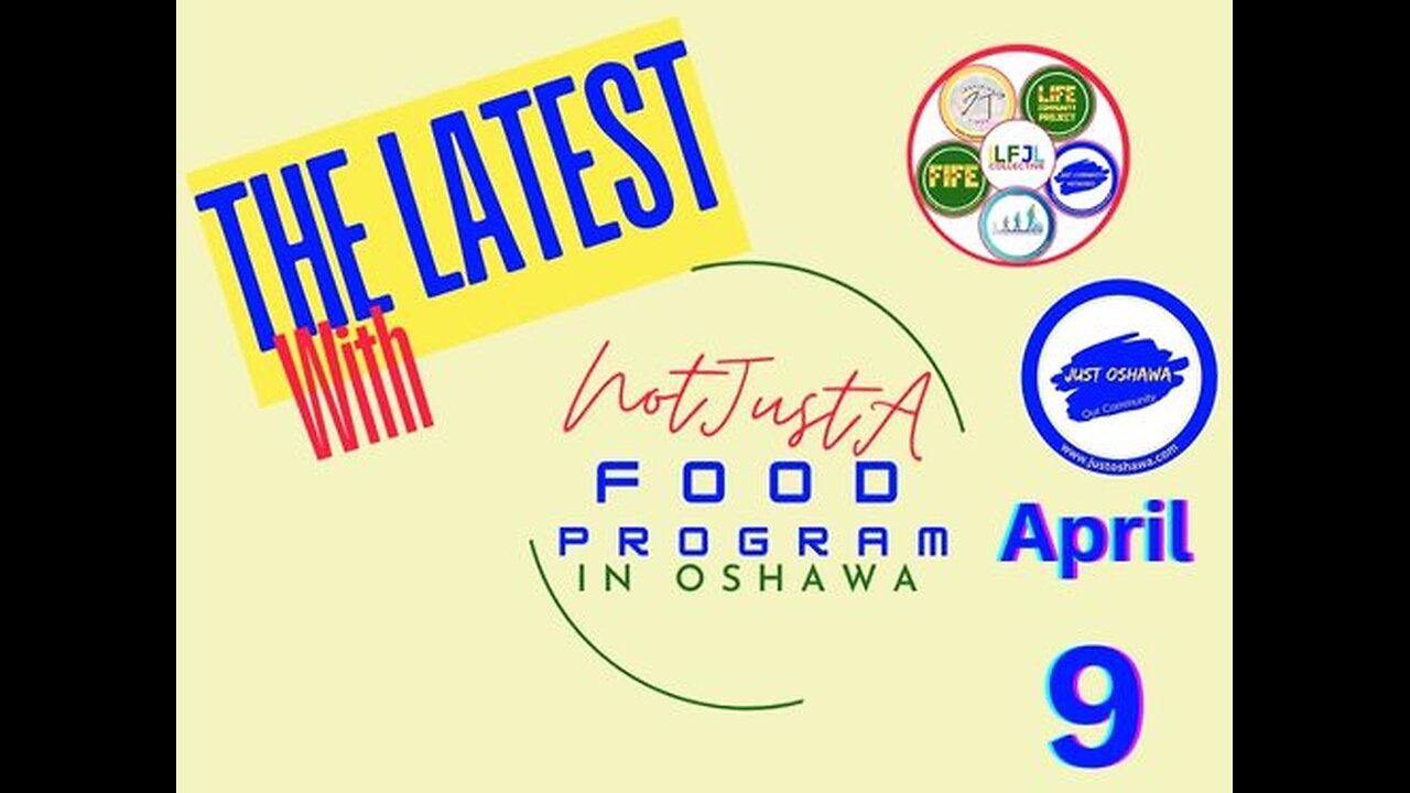 Latest With Not Just A Food Program Oshawa April 9