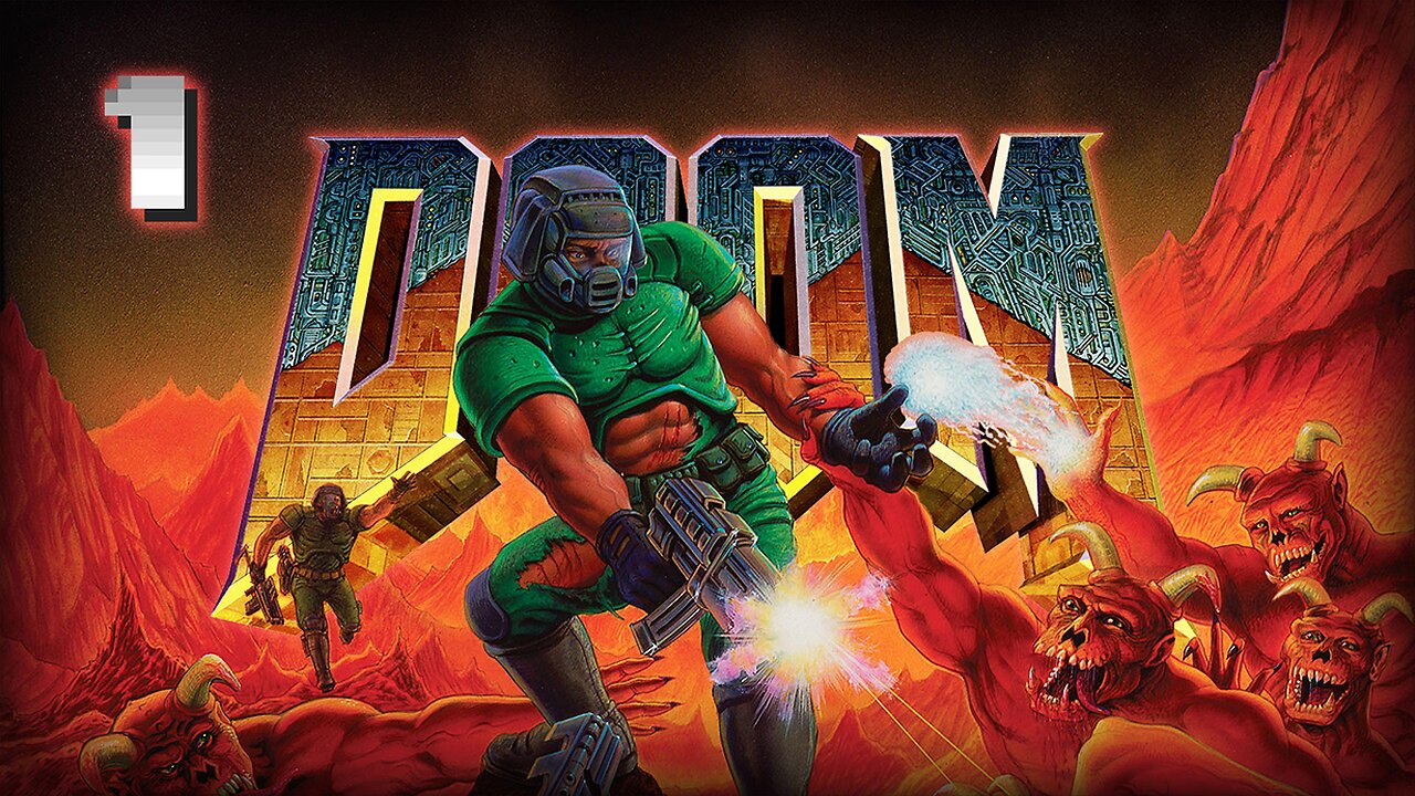 Novice Doomguy | Doom - Part 1