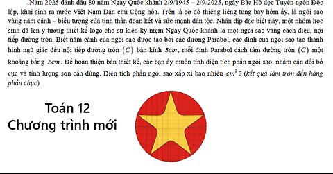 Toán 12: Năm 2025 đánh dấu 80 năm Ngày Quốc khánh 2/9/1945 – 2/9/2025, ngày Bác Hồ