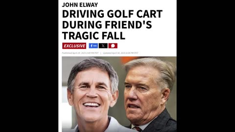 COULD THE TIMING OF THE NFL LEGEND JOHN ELWAY, ACCIDENT BE ANY MORE INTENTIONAL