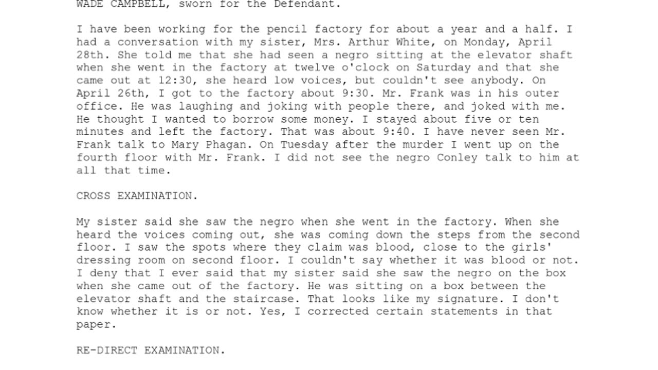 WADE CAMPBELL, Sworn In For The Defendant, 46th To Testify