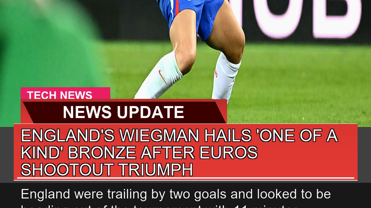 Englands Wiegman Hails One of a Kind Bronze Aft