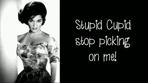 Connie Francis - Stupid Cupid (Lyrics On Screen) Lyrics