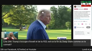 Live 290: Trump s'occupe d'Israël et de la FED; est-ce la fin du Deep State comme on le connait?