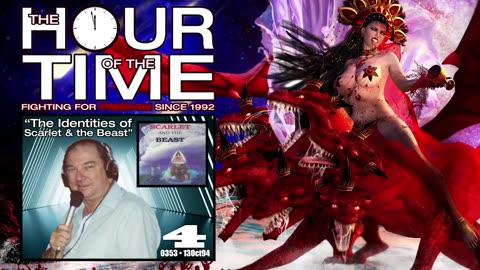 The HOUR of the TIME #0353 The Identities of Scarlet & the Beast #4