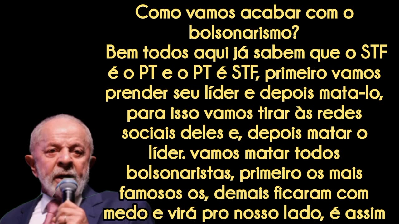 COMO O LULALADRÃO E O STF PRETENDE ACABAR COM O BOLSONARISMO, O LADRÃO EM OFF DISSE COMO IA FAZER ISSO, OUTRO MÉTODO É A FOME.
