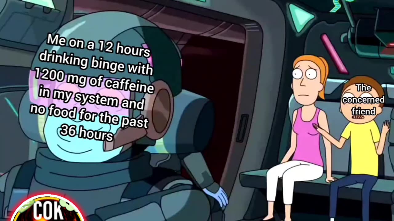 Me on a 12 hours drinking binge with 1200 mg of caffeine in my system and no food for the past 36 Hr