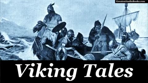 140.VIKING TALES FULL AudioBook Greatest Audio Books