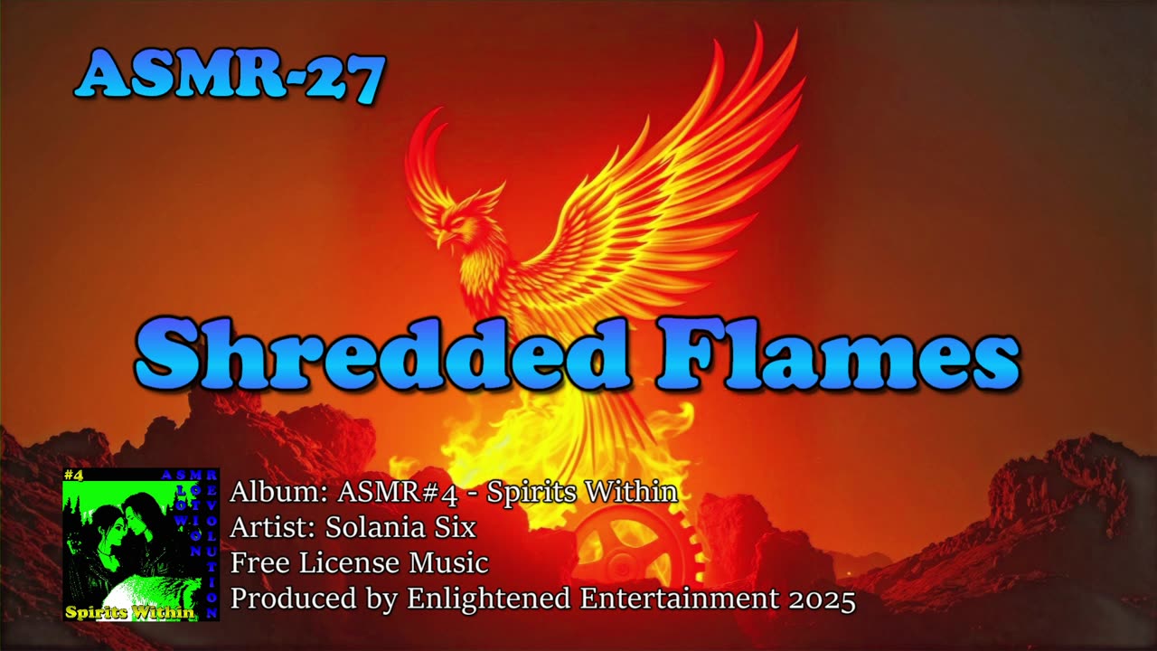 "Shredded Flames" - ASMR-27 | Solania Six