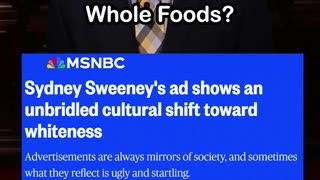 MSNBC: Sydney Sweeney Ad Shows Unbridled Cultural Shift Toward Whiteness