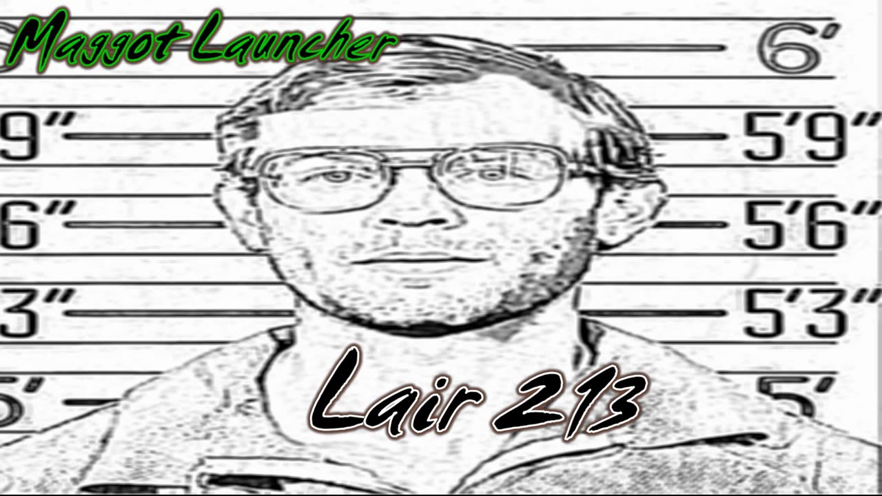 Lair 213 by Maggot Launcher
