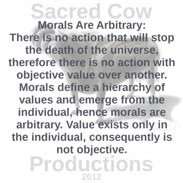 Morals Are Arbitrary