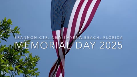 MEMORIAL DAY CEREMONY NEW SMYRNA BEACH, FLORIDA