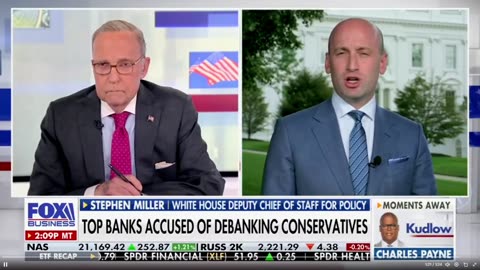 Stephen Miller on CRACK DOWN on banks who have debanked conservatives.
