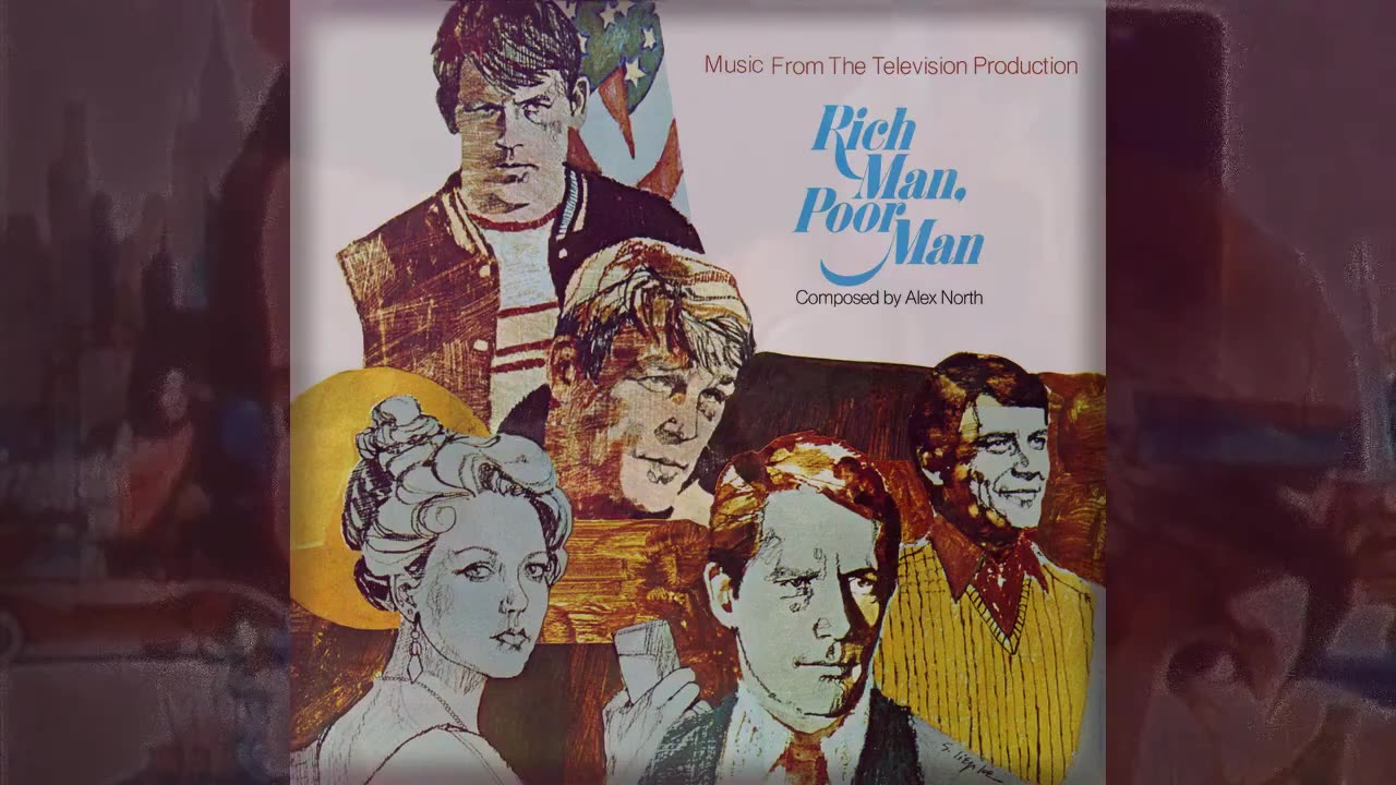 04 julies first affair - rich man, poor man soundtrack 1976 Alex North