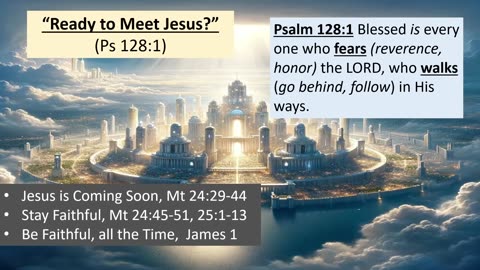 "Are you Ready to Meet Jesus"
