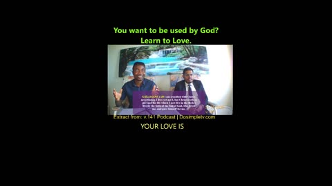 You want to be used by God? Learn to Love. #Love #God #sons