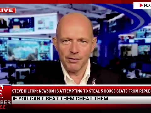 Steve Hilton: Newsom is Attempting To Steal 5 House Seats From Republicans