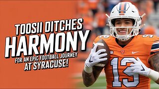Toosii DITCHES Harmony for an EPIC FOOTBALL Journey at Syracuse!