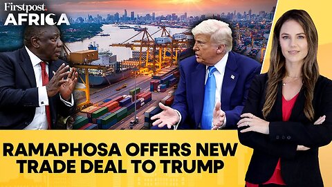 South Africa: Ramaphosa to Offer New Trade Deal to Trump to Avoid US Tariffs | Firstpost Africa|N18G