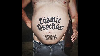 Cosmic Psychos - I Like Beer ( Clip)