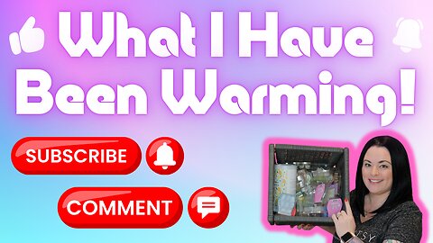 What I Have Been Warming!