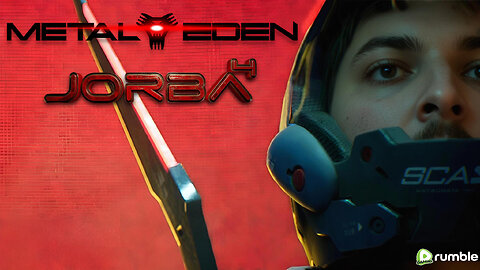 🔴Live-Jorba4- Metal Eden playthough