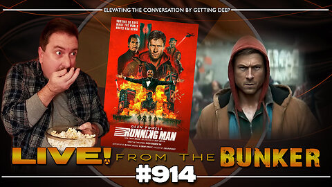 Live From The Bunker 914: Discussing THE RUNNING MAN (No Spoilers)