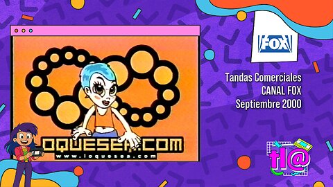 Tandas Comerciales Canal Fox (Septiembre 2000)
